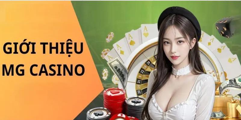 MG casino chuyên cung cấp các dịch vụ trực tuyến